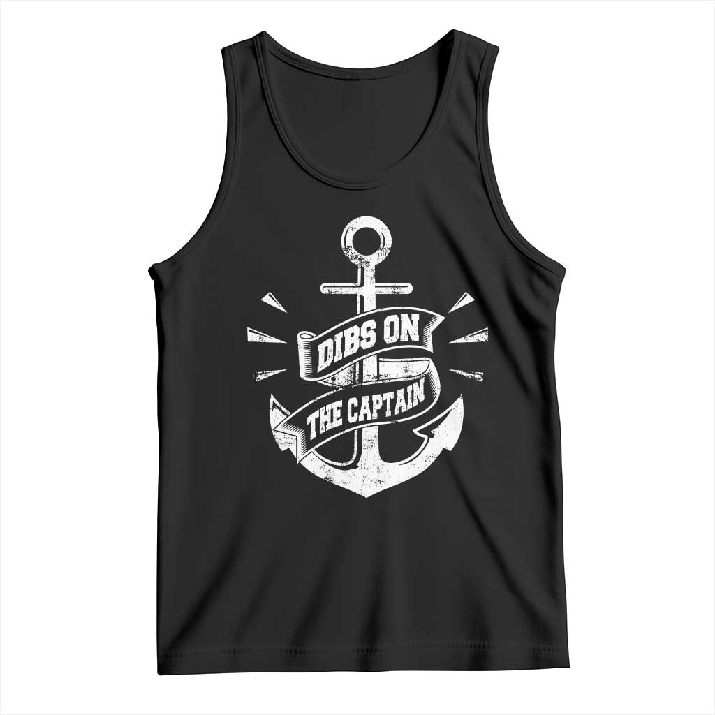 Funny Dibs On The Captain Tank Top Boating Boat Lover Vintage Anchor