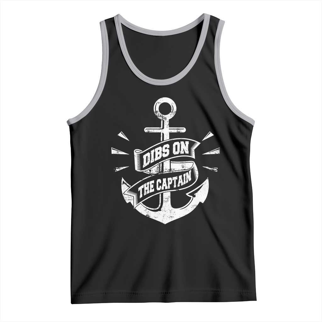 Funny Dibs On The Captain Tank Top Boating Boat Lover Vintage Anchor
