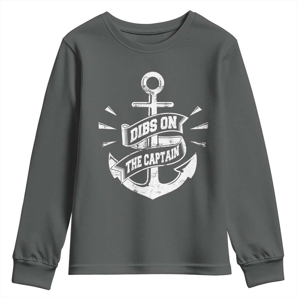 Funny Dibs On The Captain Youth Sweatshirt Boating Boat Lover Vintage Anchor
