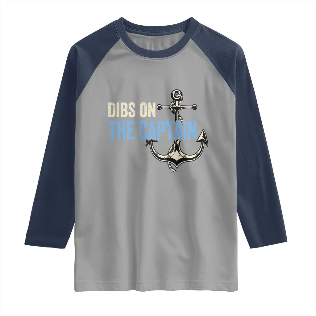 Funny Dibs On The Captain Raglan Shirt Boating Boat Lover Anchor
