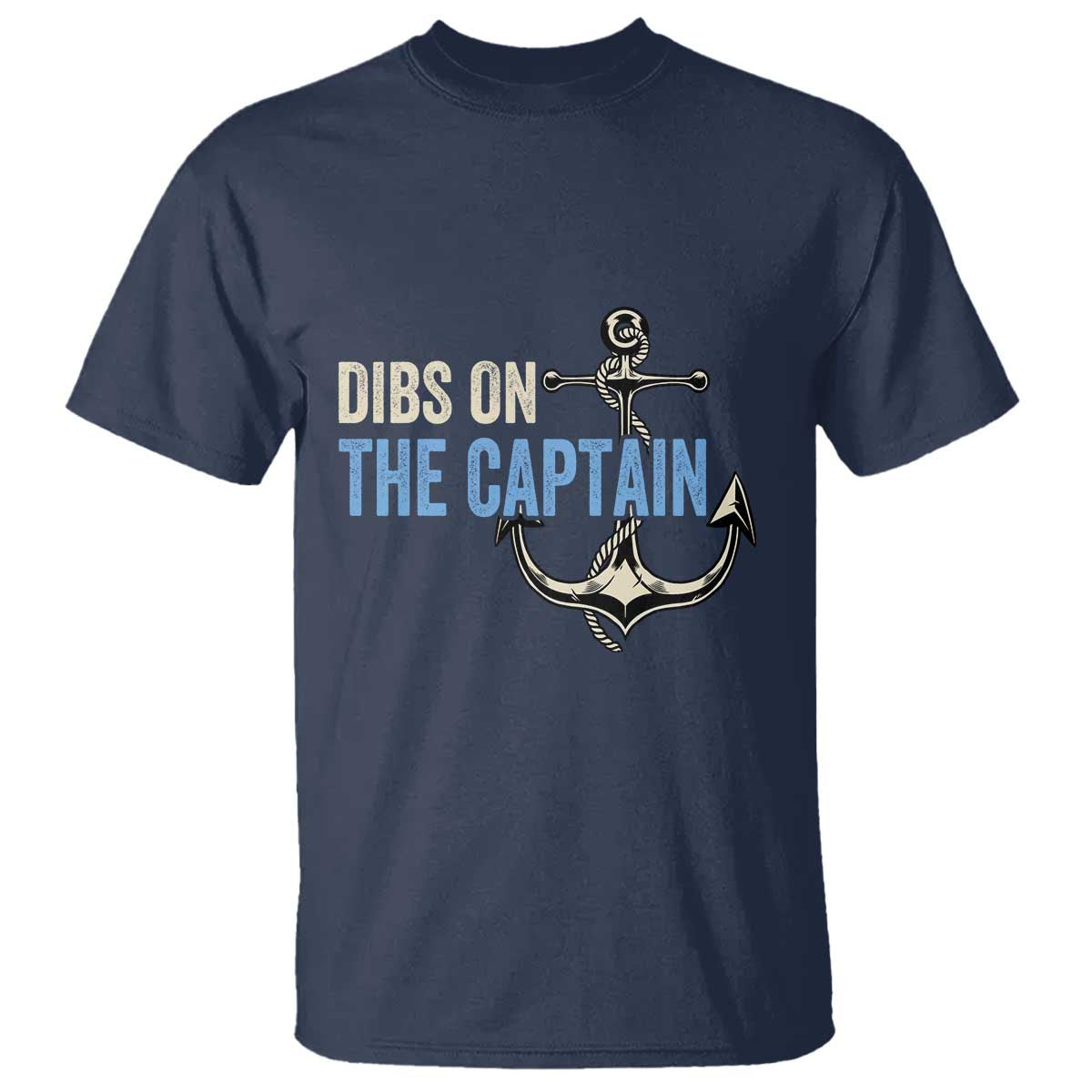 Funny Dibs On The Captain T Shirt Boating Boat Lover Anchor