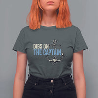 Funny Dibs On The Captain T Shirt For Women Boating Boat Lover Anchor