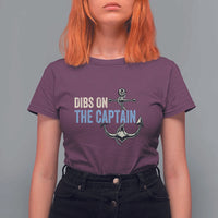 Funny Dibs On The Captain T Shirt For Women Boating Boat Lover Anchor