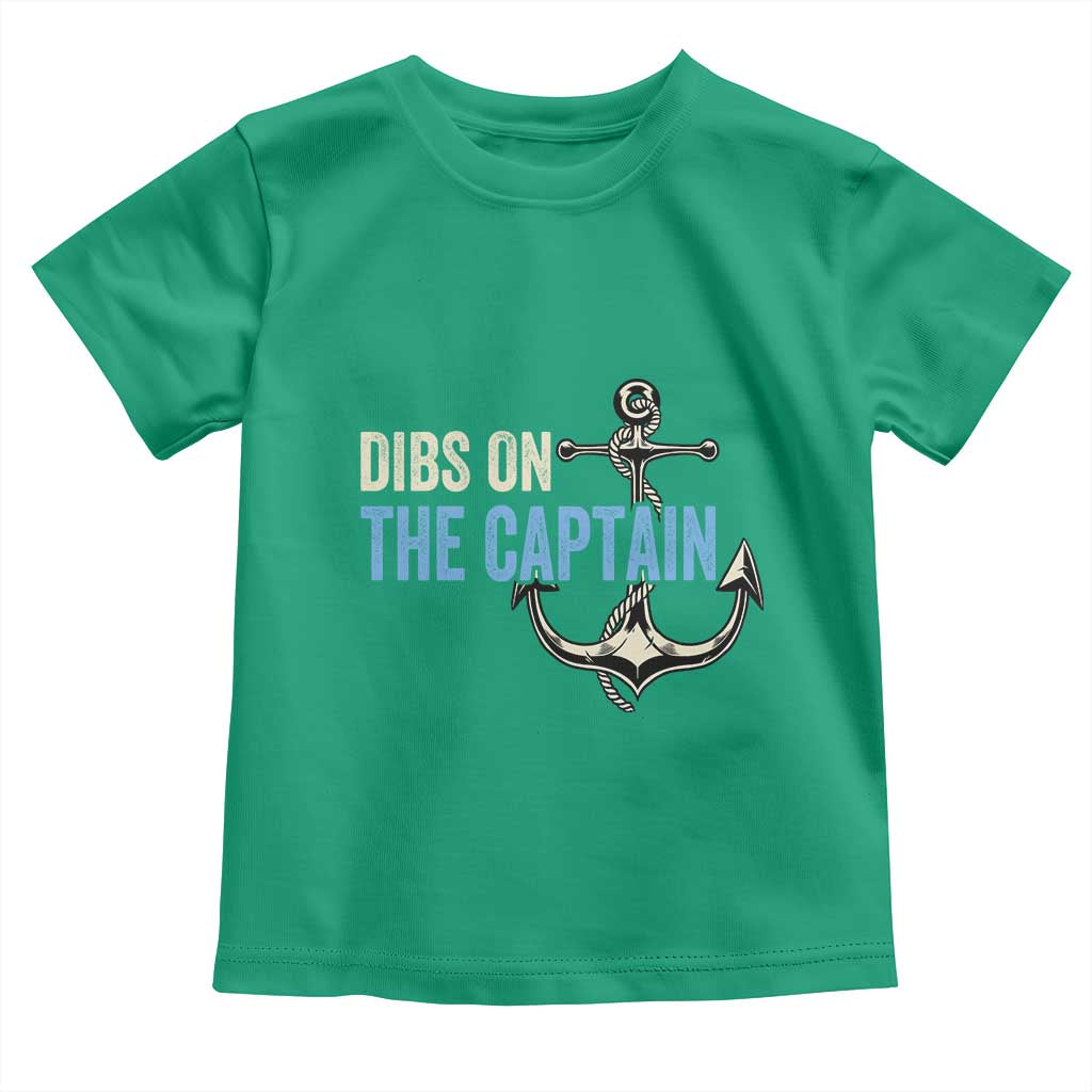 Funny Dibs On The Captain Toddler T Shirt Boating Boat Lover Anchor