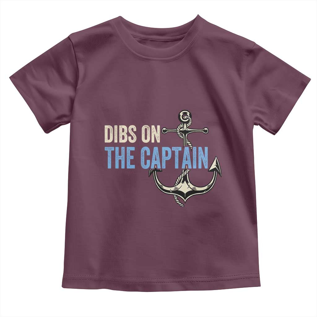 Funny Dibs On The Captain Toddler T Shirt Boating Boat Lover Anchor