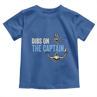 Funny Dibs On The Captain Toddler T Shirt Boating Boat Lover Anchor