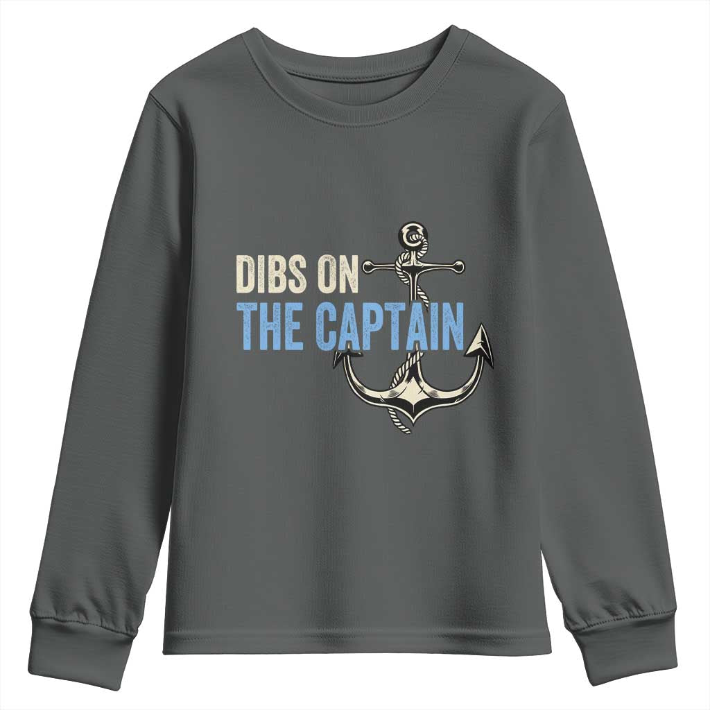 Funny Dibs On The Captain Youth Sweatshirt Boating Boat Lover Anchor