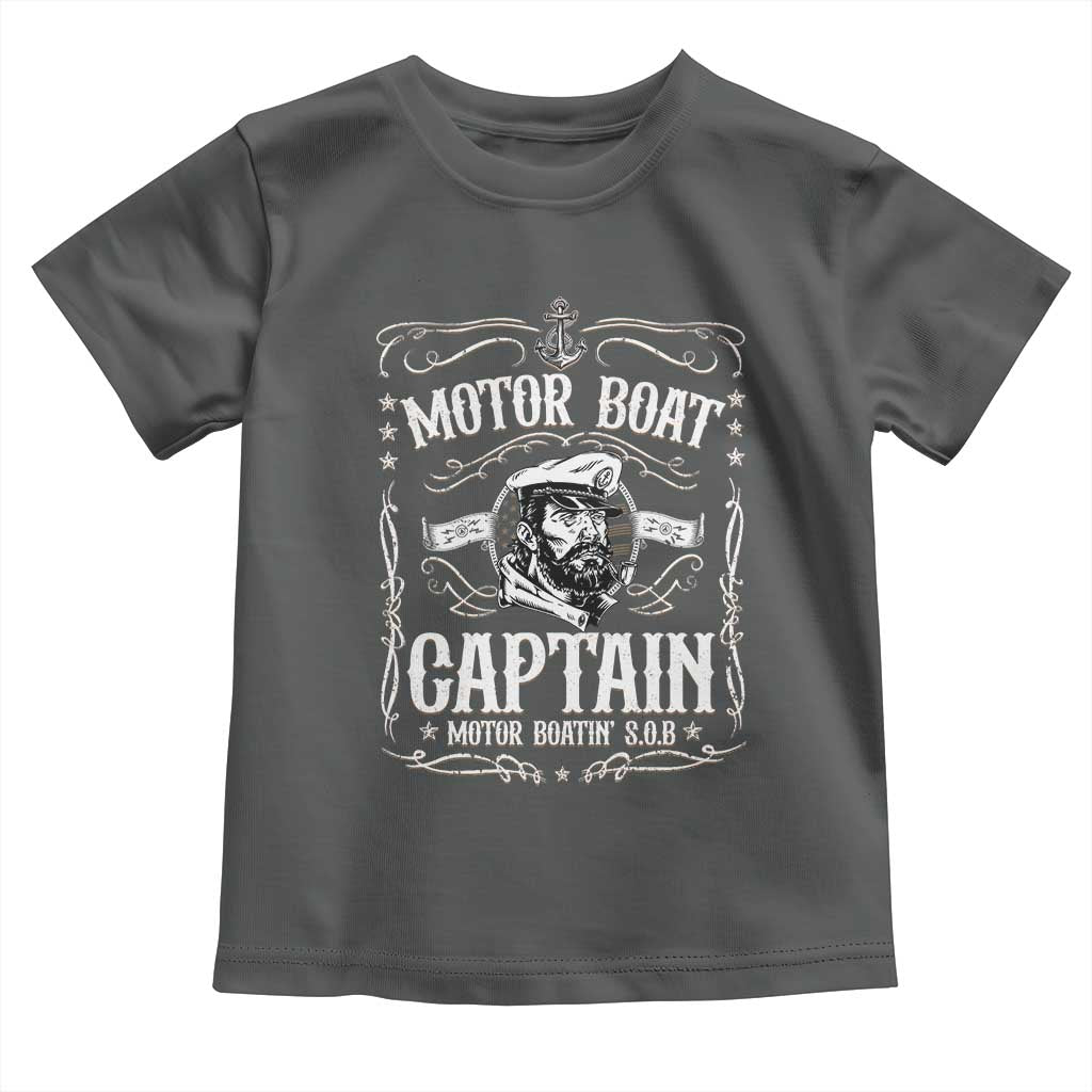 Funny Motor Boat Captain Toddler T Shirt Pontoon Boating Motor Boatin Lake