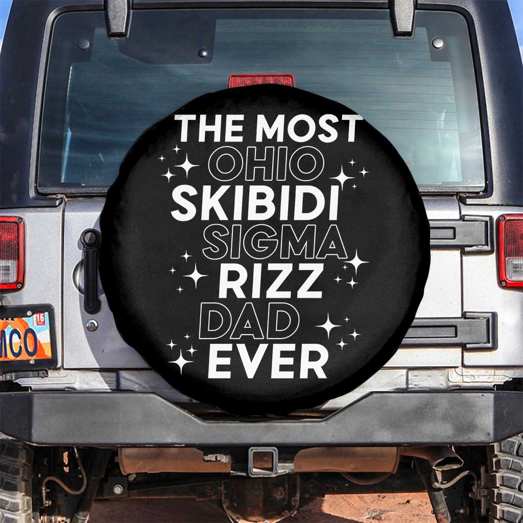 Funny The Most Ohio Skibidi Sigma Rizz Dad Ever Spare Tire Cover Father's Day