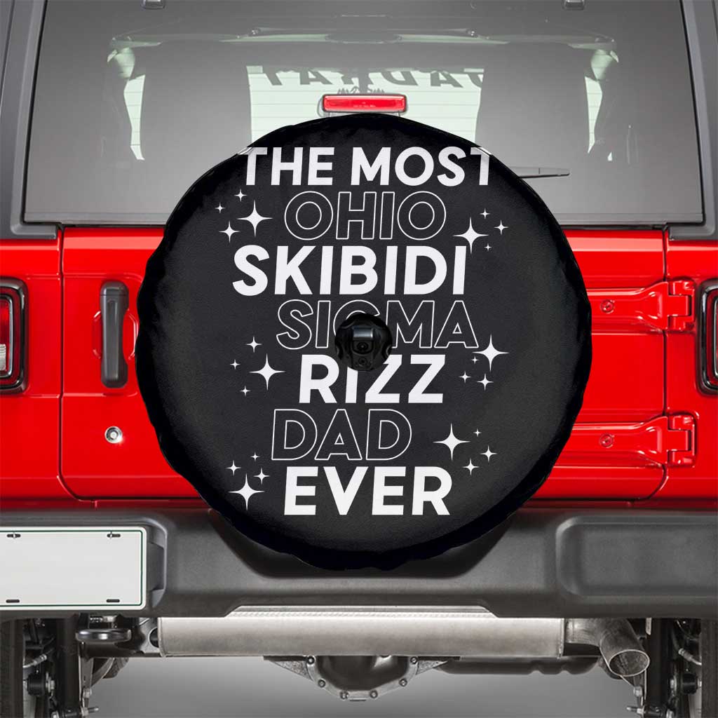 Funny The Most Ohio Skibidi Sigma Rizz Dad Ever Spare Tire Cover Father's Day