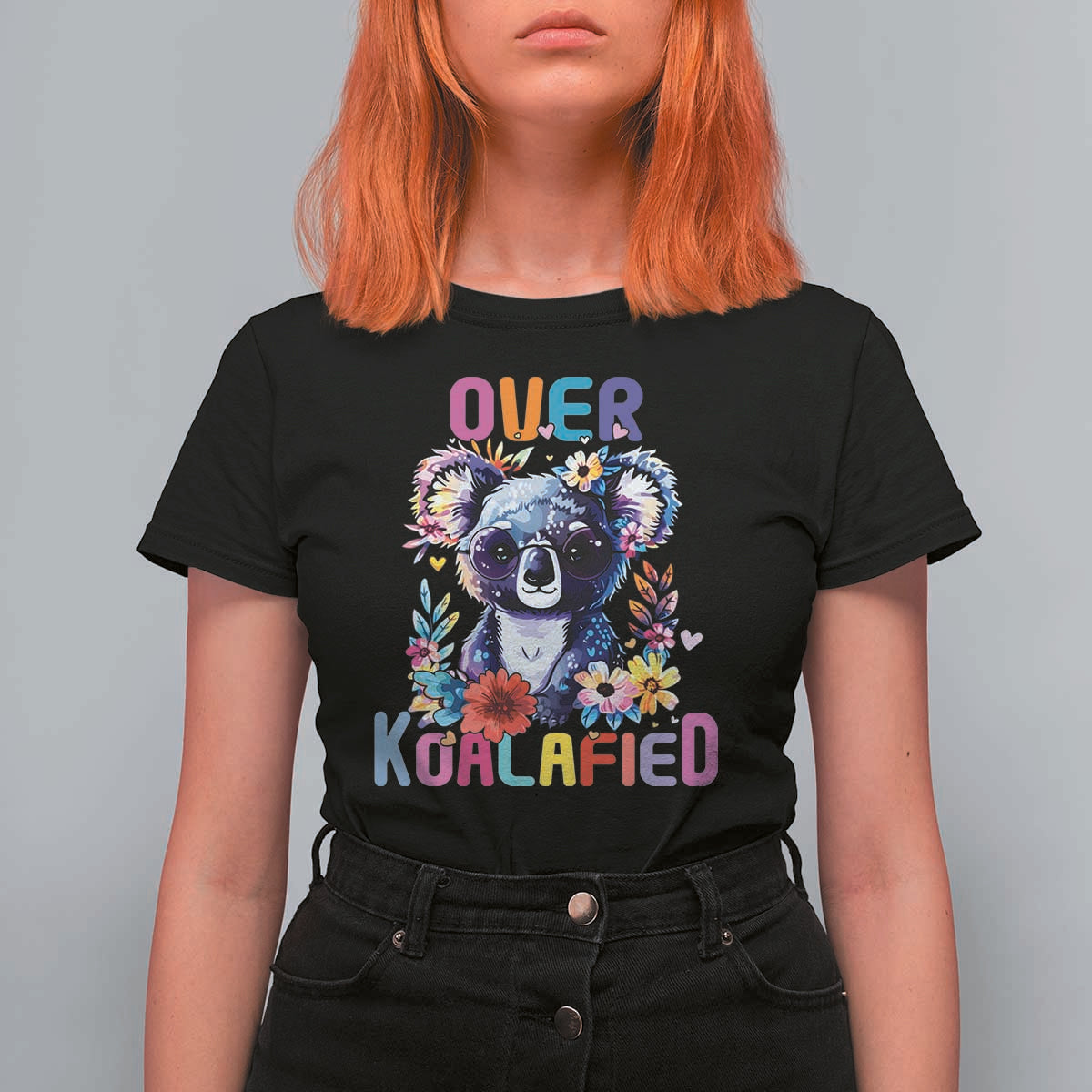 Funny Koala T Shirt For Women Over Koalafied Cute Colorful Bear - Wonder Print Shop