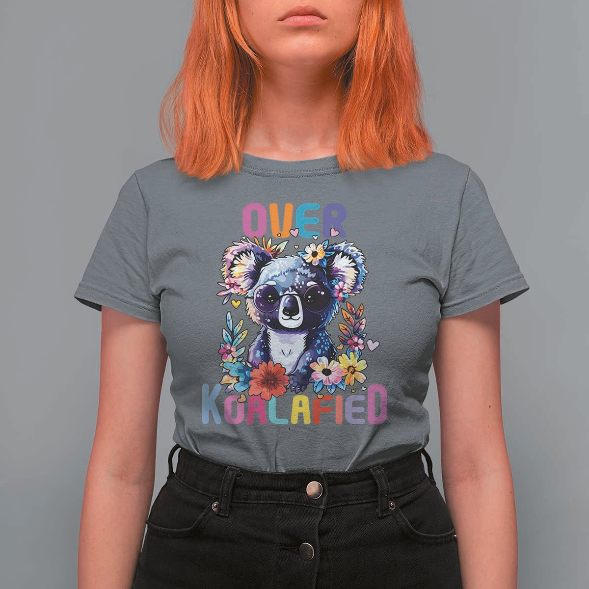 Funny Koala T Shirt For Women Over Koalafied Cute Colorful Bear - Wonder Print Shop