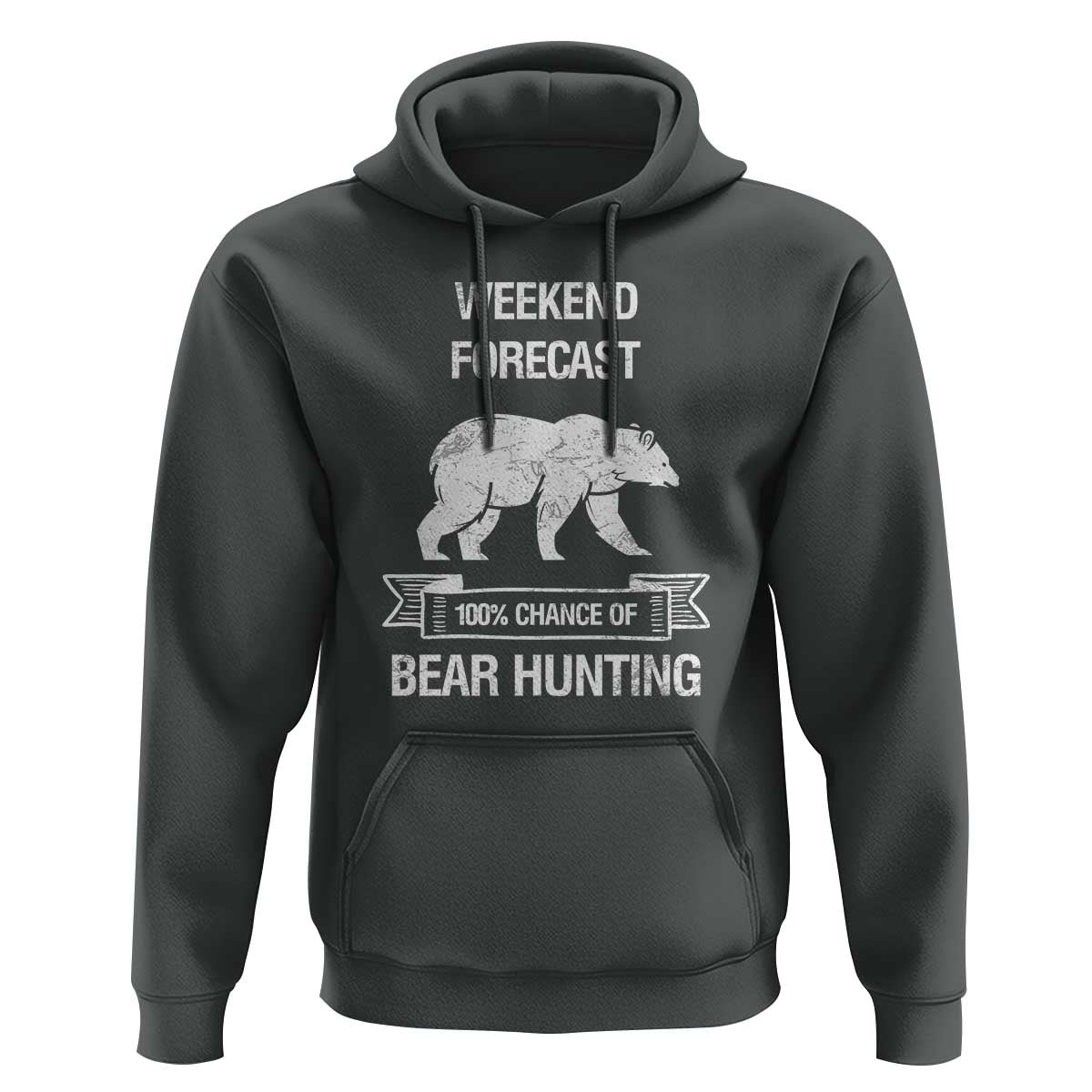 Funny Bear Hunting Hoodie Weekend Forecast 100% Chance Of Bear Hunter - Wonder Print Shop
