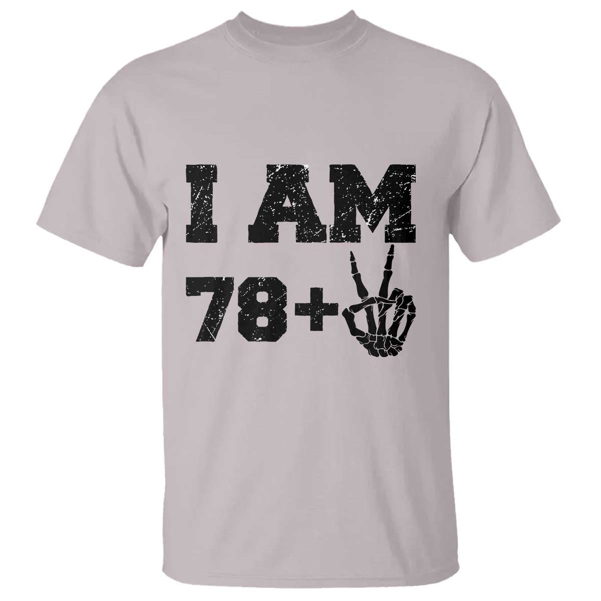 Funny 80th Birthday T Shirt I Am 79 Plus 80 Years Old Skull - Wonder Print Shop