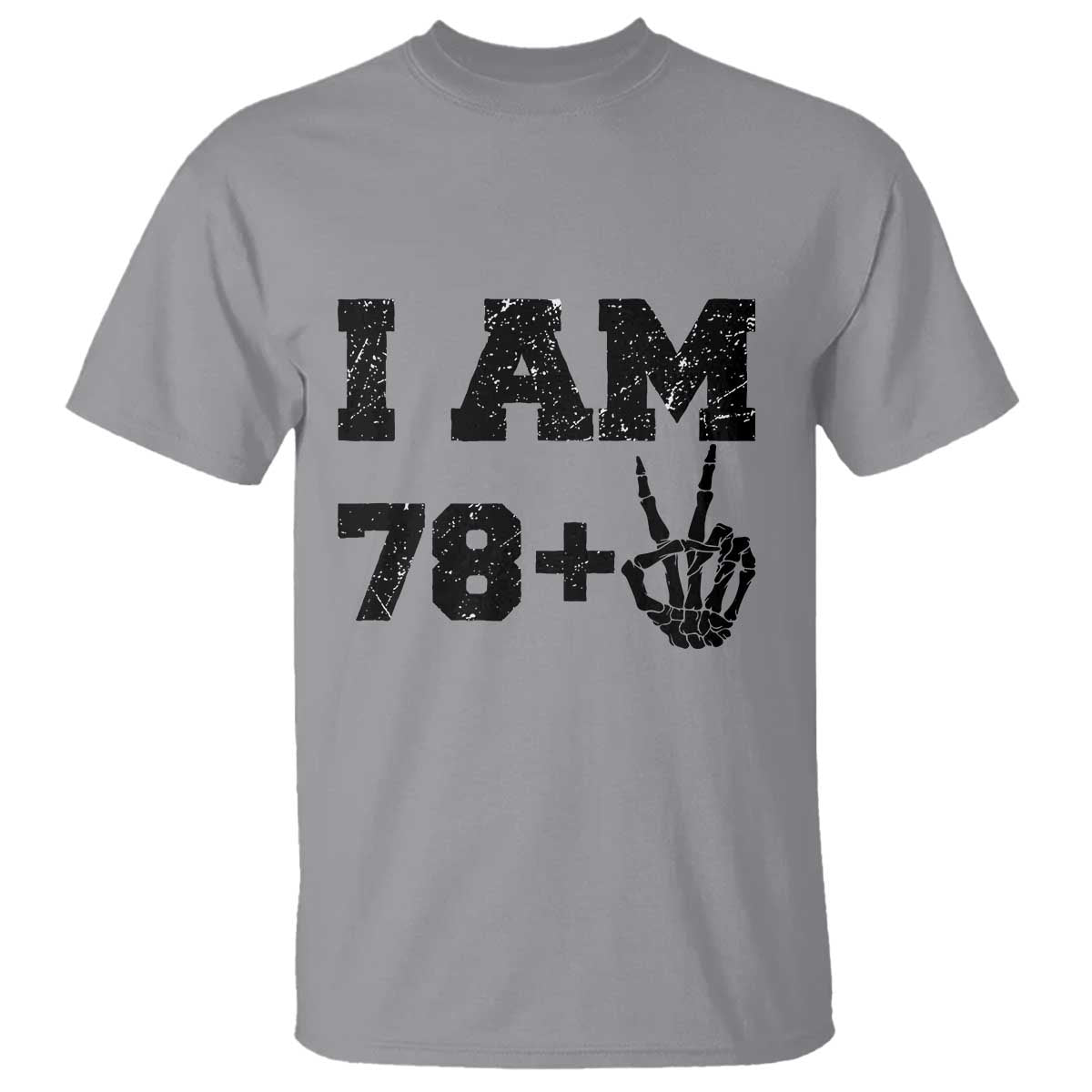 Funny 80th Birthday T Shirt I Am 79 Plus 80 Years Old Skull - Wonder Print Shop
