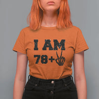 Funny 80th Birthday T Shirt For Women I Am 79 Plus 80 Years Old Skull - Wonder Print Shop