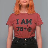 Funny 80th Birthday T Shirt For Women I Am 79 Plus 80 Years Old Skull - Wonder Print Shop