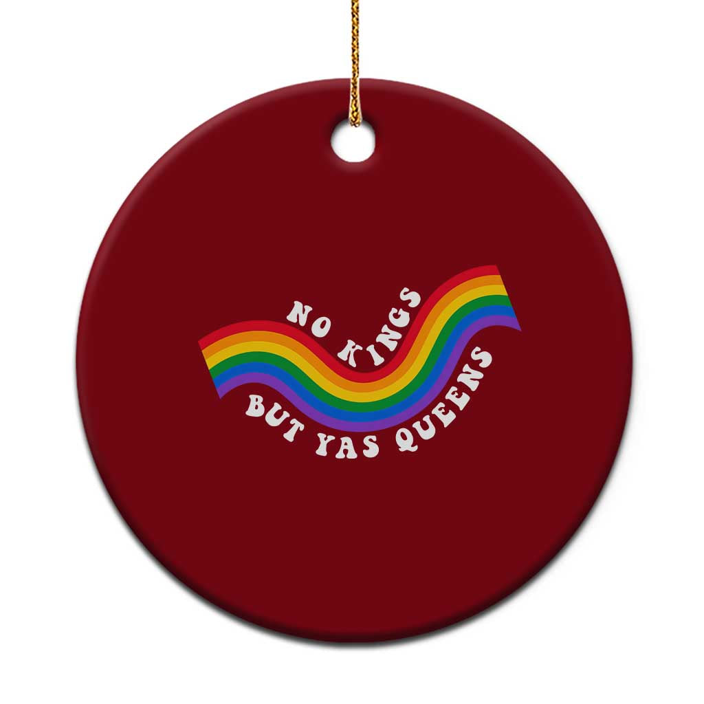 No Kings But Yas Queens LGBTQ Pride Retro Rainbow Ceramic Ornament