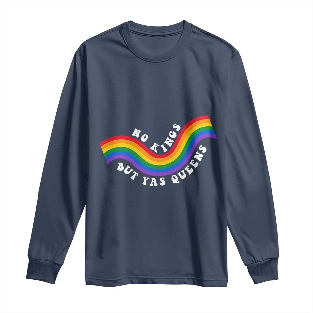 No Kings But Yas Queens LGBTQ Pride Retro Rainbow Long Sleeve Shirt