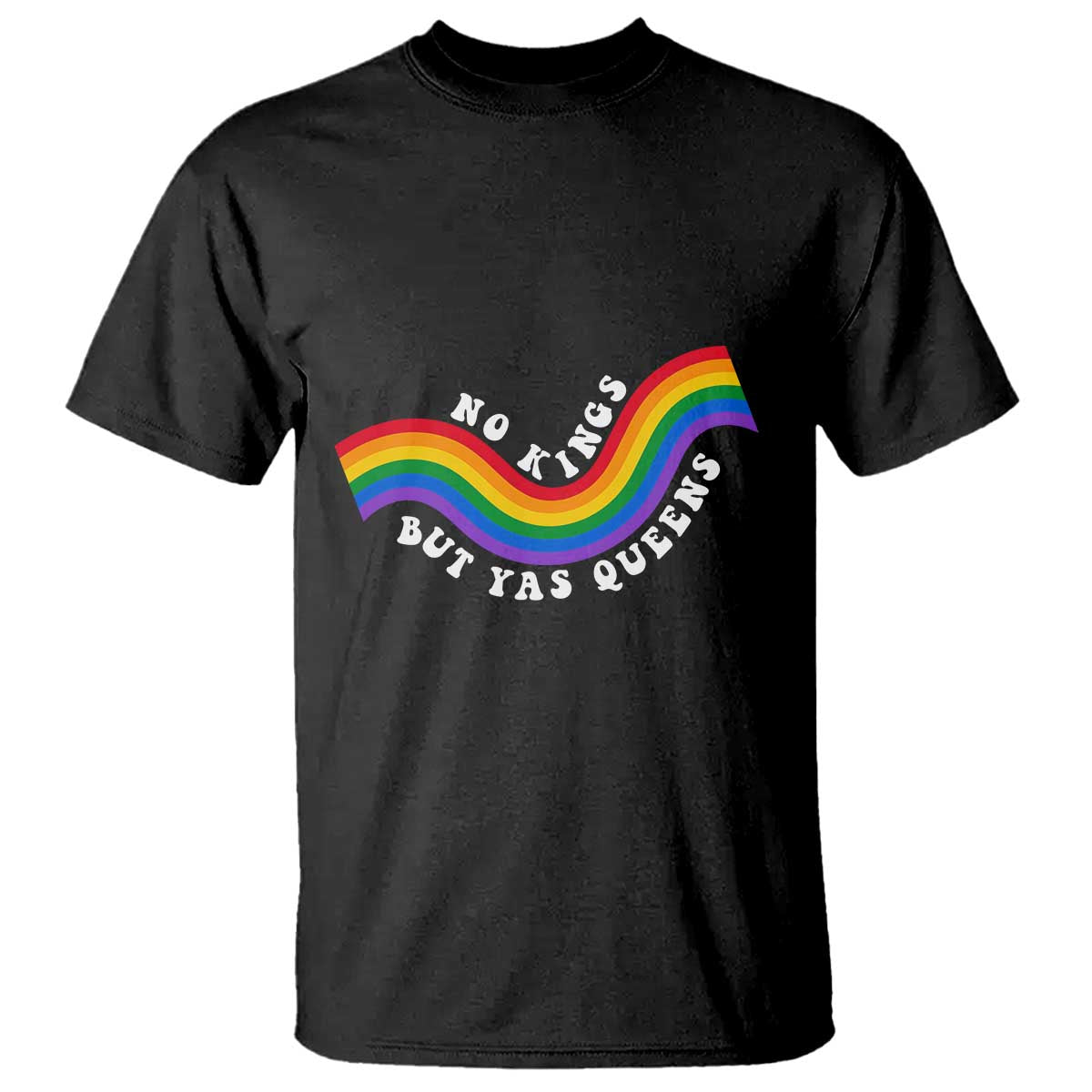No Kings But Yas Queens LGBTQ Pride Retro Rainbow T Shirt