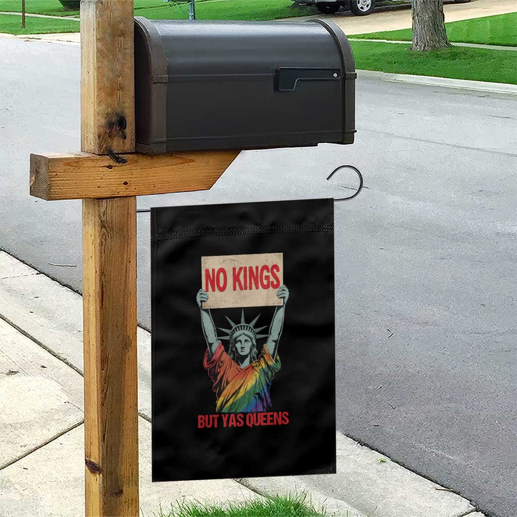 No Kings But Yas Queens Garden Flag Statue Of Liberty LGBTQ Pride Ally Pride