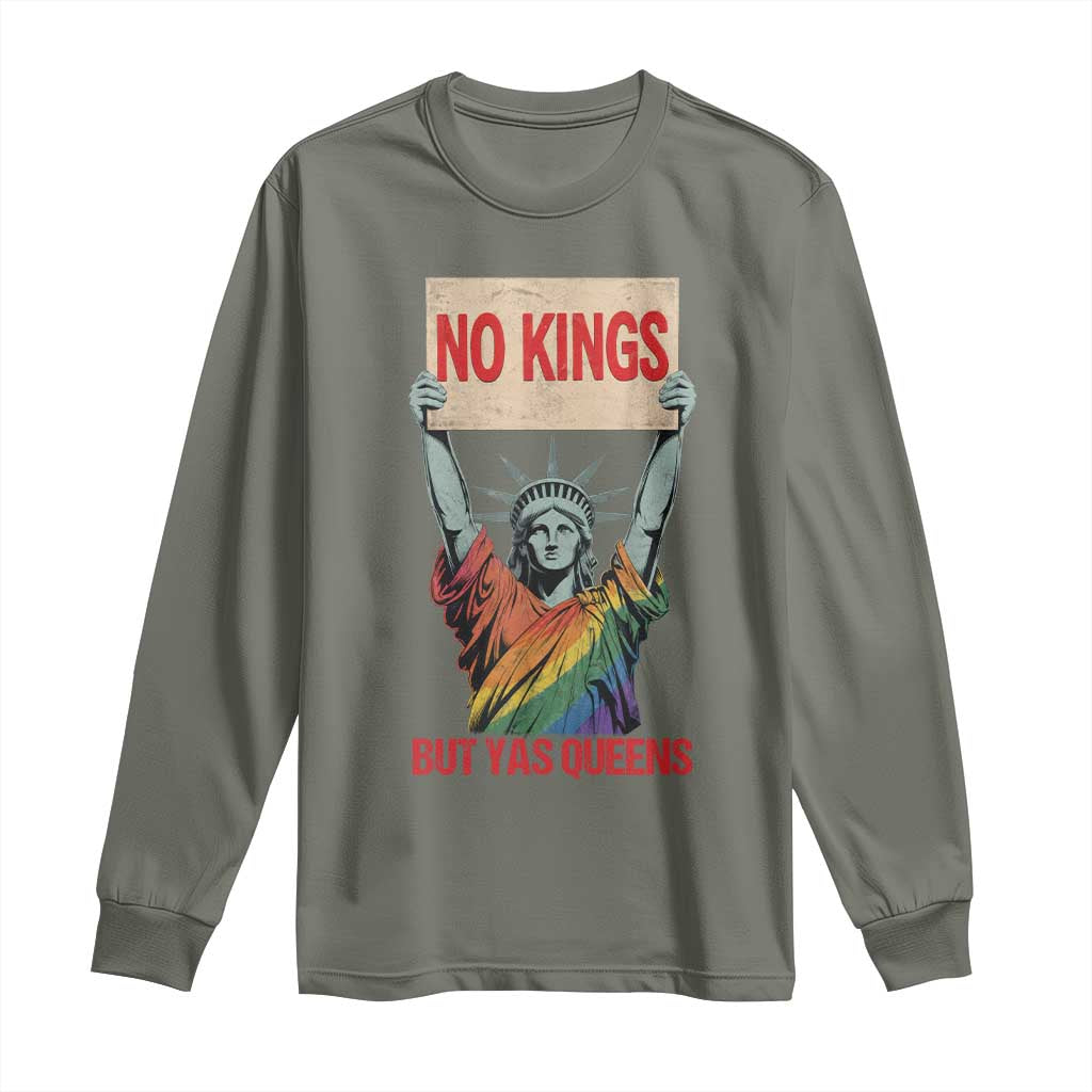 No Kings But Yas Queens Long Sleeve Shirt Statue Of Liberty LGBTQ Pride Ally Pride