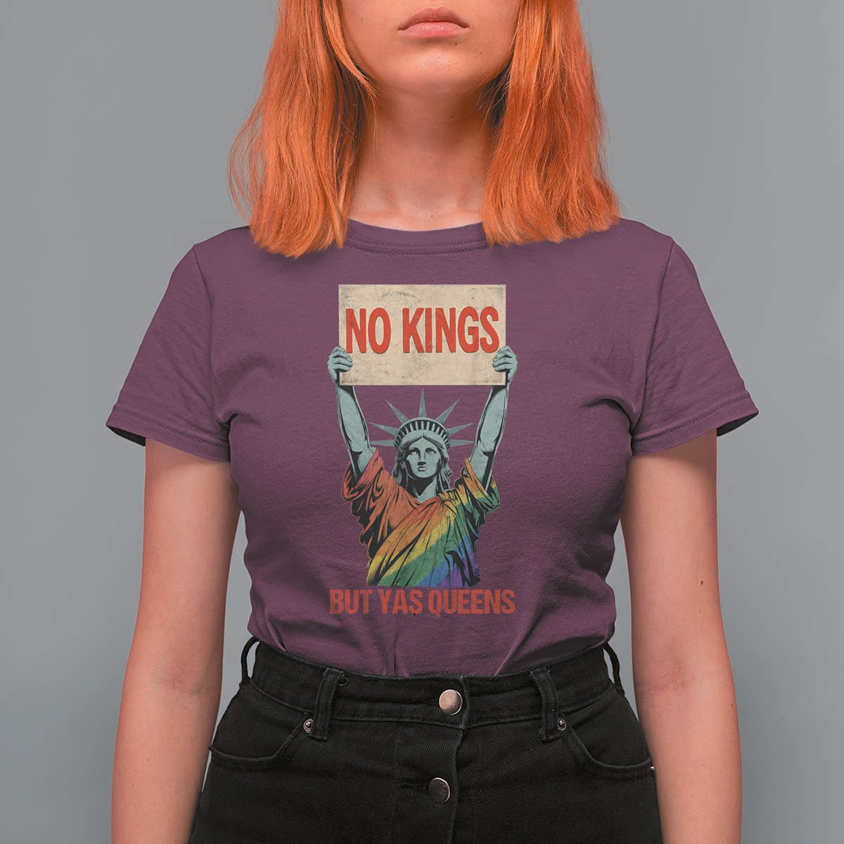 No Kings But Yas Queens T Shirt For Women Statue Of Liberty LGBTQ Pride Ally Pride