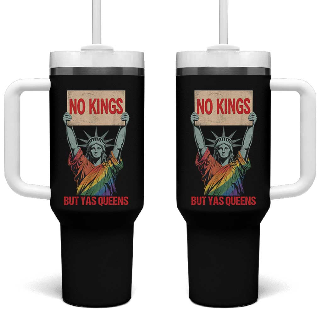 No Kings But Yas Queens Tumbler With Handle Statue Of Liberty LGBTQ Pride Ally Pride