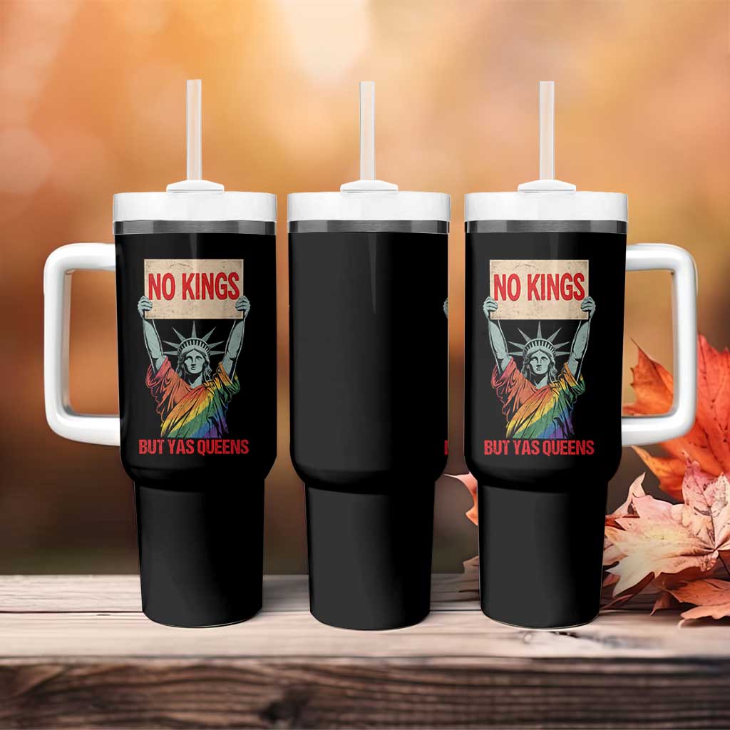 No Kings But Yas Queens Tumbler With Handle Statue Of Liberty LGBTQ Pride Ally Pride