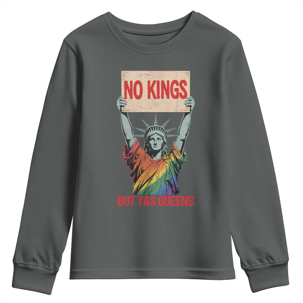 No Kings But Yas Queens Youth Sweatshirt Statue Of Liberty LGBTQ Pride Ally Pride
