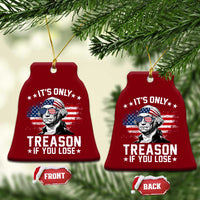 It Is Only Treason If You Lose George Washington Ceramic Ornament Funny 4th of July Vintage American Flag
