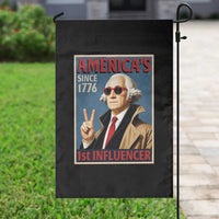George Washington America's 1st Influencer Garden Flag Funny Founding Father USA