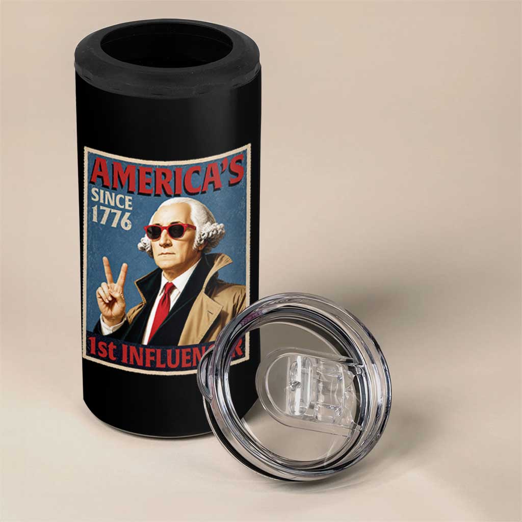 George Washington America's 1st Influencer 4 in 1 Can Cooler Tumbler Funny Founding Father USA