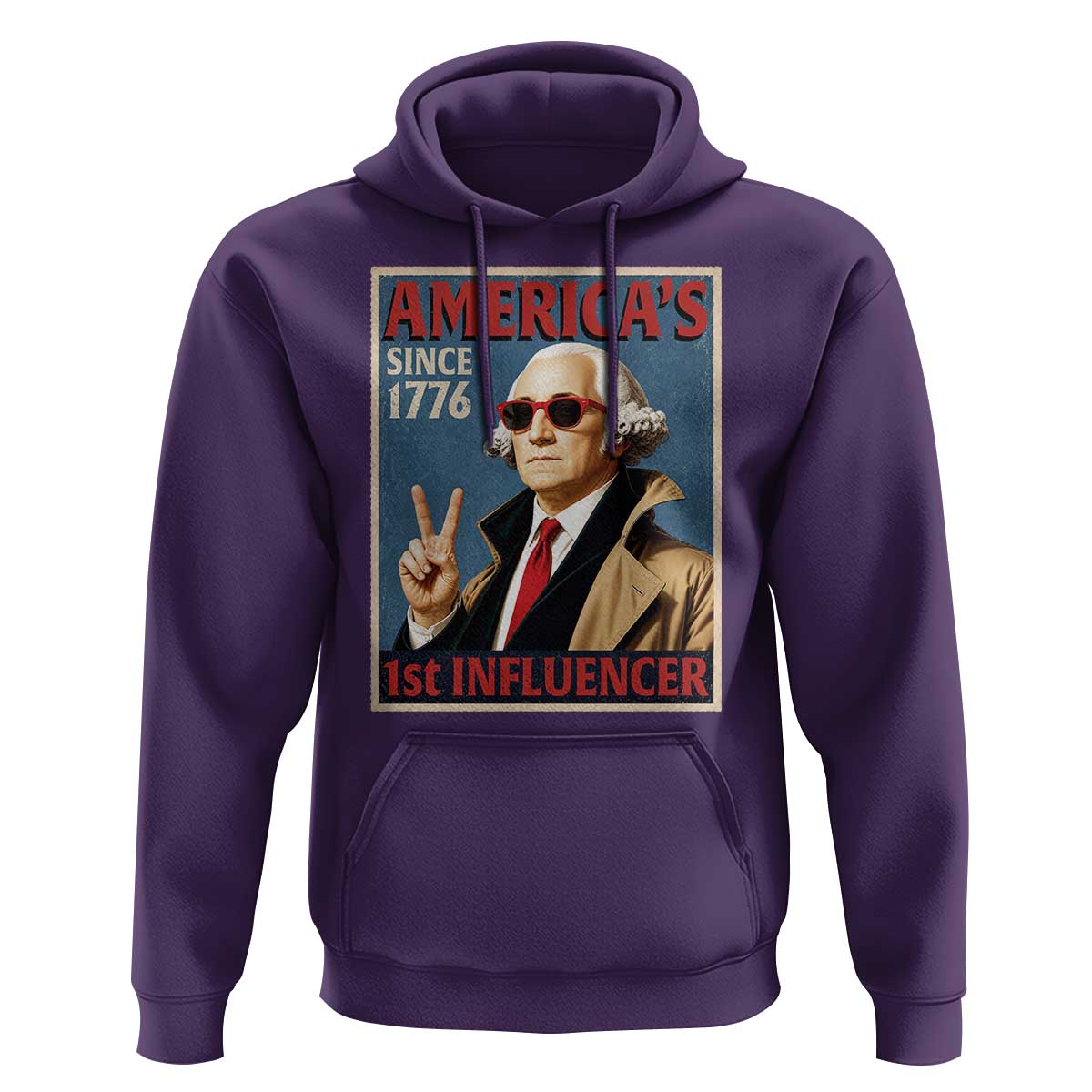 George Washington America's 1st Influencer Hoodie Funny Founding Father USA