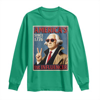 George Washington America's 1st Influencer Long Sleeve Shirt Funny Founding Father USA