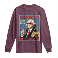 George Washington America's 1st Influencer Long Sleeve Shirt Funny Founding Father USA