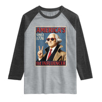 George Washington America's 1st Influencer Raglan Shirt Funny Founding Father USA