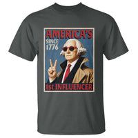 George Washington America's 1st Influencer T Shirt Funny Founding Father USA