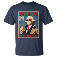 George Washington America's 1st Influencer T Shirt Funny Founding Father USA