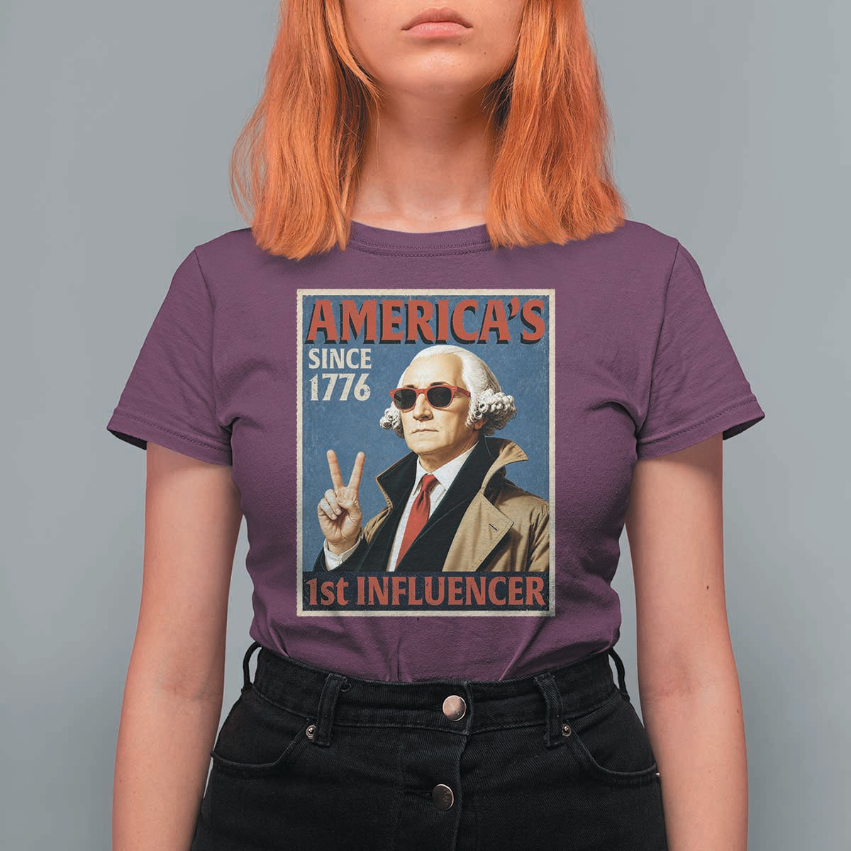 George Washington America's 1st Influencer T Shirt For Women Funny Founding Father USA