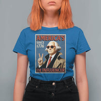 George Washington America's 1st Influencer T Shirt For Women Funny Founding Father USA