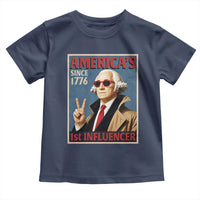 George Washington America's 1st Influencer Toddler T Shirt Funny Founding Father USA