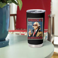 George Washington America's 1st Influencer Tumbler Cup Funny Founding Father USA