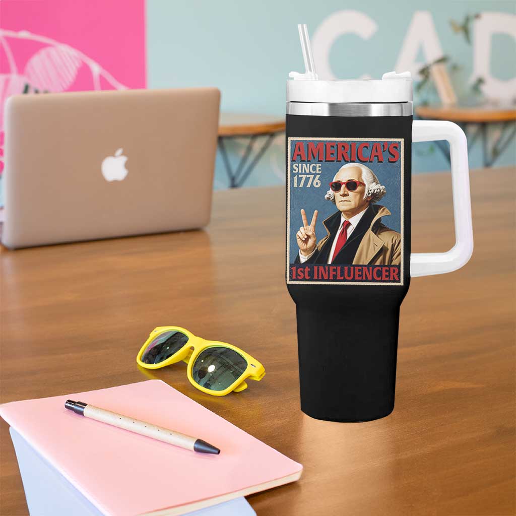 George Washington America's 1st Influencer Tumbler With Handle Funny Founding Father USA