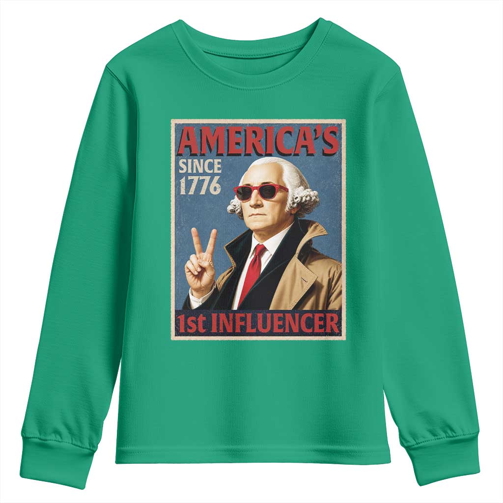 George Washington America's 1st Influencer Youth Sweatshirt Funny Founding Father USA