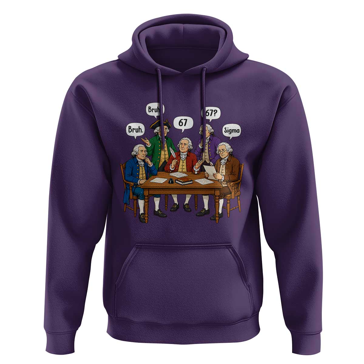 Founding Fathers 67 Bruh Sigma Hoodie Funny US History Meme