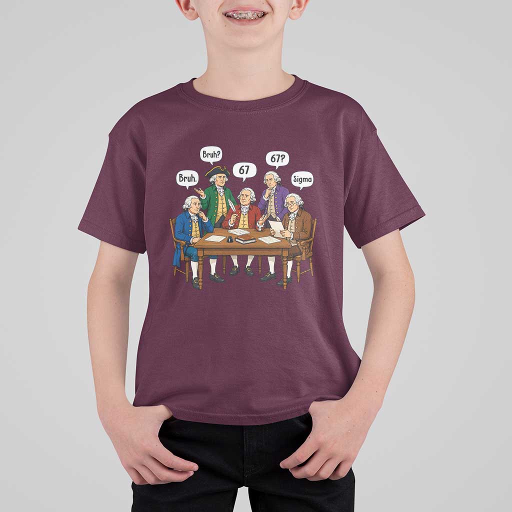 Founding Fathers 67 Bruh Sigma T Shirt For Kid Funny US History Meme