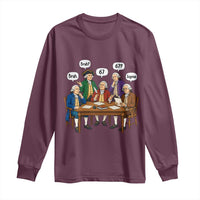 Founding Fathers 67 Bruh Sigma Long Sleeve Shirt Funny US History Meme