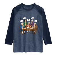 Founding Fathers 67 Bruh Sigma Raglan Shirt Funny US History Meme