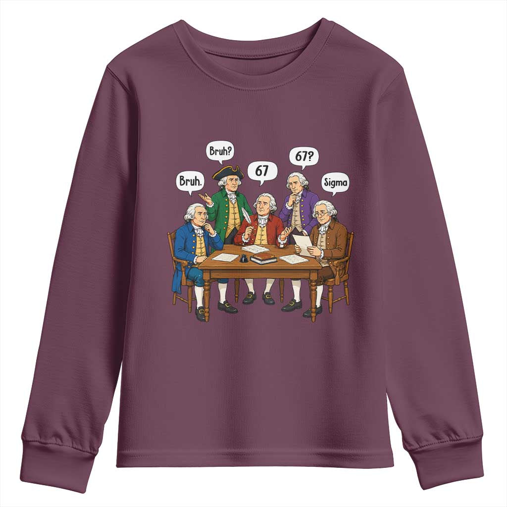 Founding Fathers 67 Bruh Sigma Youth Sweatshirt Funny US History Meme